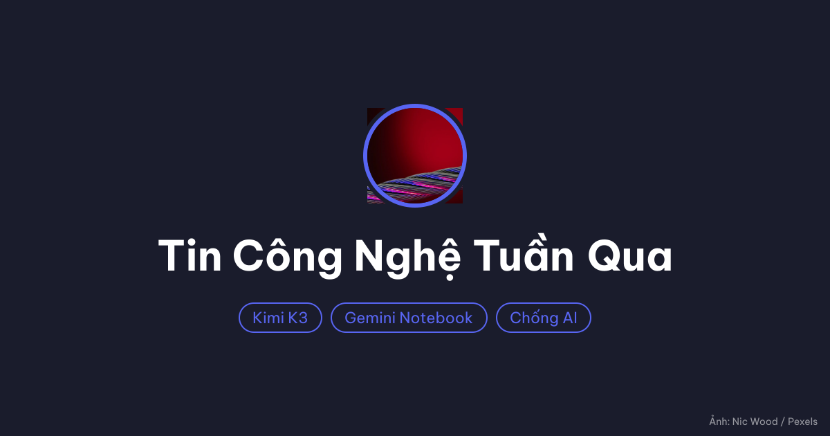 Tin Công Nghệ Tuần Qua